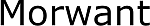 Morwant