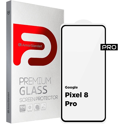 Захисне скло ArmorStandart Full Pro Glass для Google Pixel 8 Pro Black (ARM72908) - придбати в Дніпрі, Україні: ціна, характеристики | інтернет-магазин TOUCH