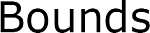 Bounds